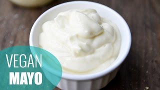 How to Make Mayonnaise  VEGAN MAYO RECIPE [upl. by Valer741]