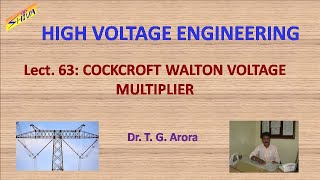 High Voltage Engineering Lect63 Cockcroft Walton Voltage Multiplier Circuit [upl. by Cofsky]