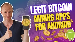 6 Legit Bitcoin Mining Apps for Android Earn FREE BTC Automatically [upl. by Kosiur]