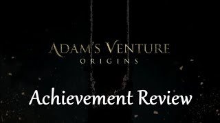 Adams Venture Origins Xbox One Achievement Review [upl. by Kwang]