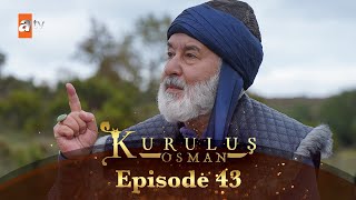 Kurulus Osman Urdu I Season 6  Episode 43 [upl. by Akselaw]