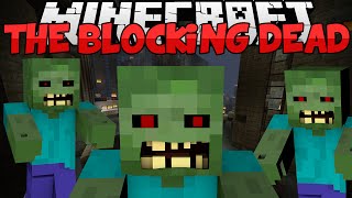 Minecraft MiniGame  THE BLOCKING DEAD  1710 [upl. by Rosemare550]