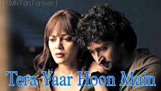 Tera Yaar Hoon Main ft SiMi  Sid and Monami vm  ZDMN Fan Forever [upl. by Wilber]