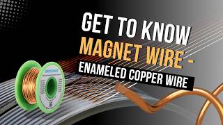 What is Magnet Wire Explore Enameled Copper Wire Uses amp Benefits [upl. by Iru]