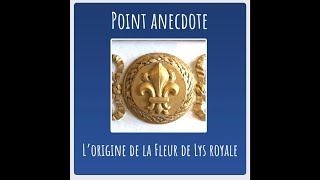 Origine de la fleur de lys royale [upl. by Oremodlab]