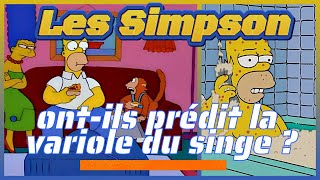 Les Simpson ont ils prédit la variole du singe [upl. by Nosbig576]