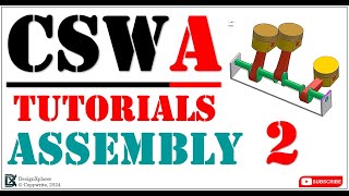 CSWA  Assembly  Solidworks Certification [upl. by Barnabe923]