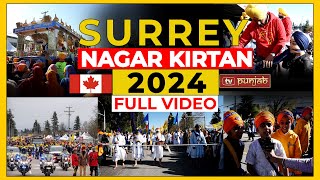 Vaisakhi Nagar Kirtan 2024  Full Video  Canada [upl. by Juieta]