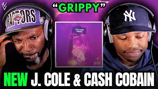 Cash Cobain amp J Cole  Grippy  FIRST REACTION [upl. by Ralyks683]