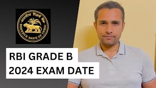 RBI Grade B Exam date 2024 UPDATE [upl. by Vudimir791]