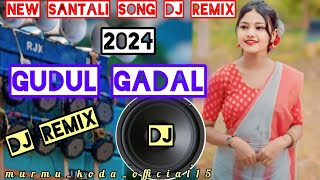 New santali song DJ remix 2024  GUDUL GADAL  Santali song DJ  2024 [upl. by Allegna212]