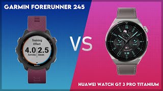 Garmin Forerunner 245 vs Huawei Watch GT 3 Pro Titanium Comparison [upl. by Noellyn932]