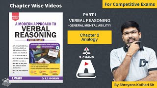 Analogy Verbal Reasoning Tricks  A Modern Approach to Verbal Reasoning Chapter 2  S Chand Academy [upl. by Anelah769]