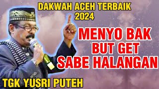 Dakwah Aceh Terbaru 2024 Dakwah Tgk Yusri Puteh Di pidi jaya [upl. by Llenal]