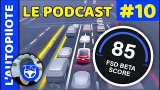 LAutopilote 10  Comment obtenir un bon score pour la FSD Beta [upl. by Cleve]