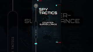 Spy Tactics  Counter Surveillance [upl. by Ennair806]