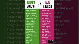 NORMAL ENGLISH VS IELTS ENGLISH  STUDY WITH MUHAMMAD HASHIM english [upl. by Odracer625]