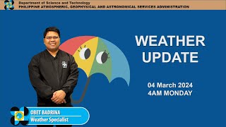 Public Weather Forecast issued at 4AM  March 4 2024  Monday [upl. by Antoine]