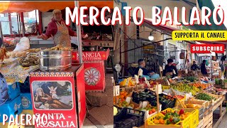 MERCATO BALLARÒ PALERMO Abbanniata Polpo Street Food Storia e Tour [upl. by Carmencita349]