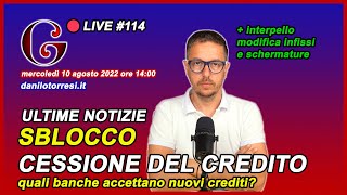 Sblocco CESSIONE DEL CREDITO 2022 ultime notizie  cosa dicono le banche del Superbonus 🔴114 [upl. by Vasilek]