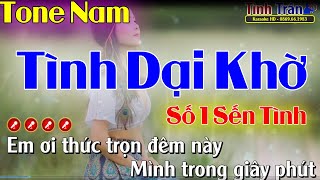 Tình Dại Khờ Karaoke Nhạc Sống Tone Nam  Tình Trần Organ [upl. by Lebatsirc]