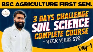 FUNDAMENTALS OF SOIL SCIENCE BSC AGRICULTURE FIRST SEMESTER 1ST YEAR COMPLETE TOPICS 1ST CLASS [upl. by Accebber]