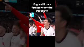 England if they listened to my dad through tv 🏴󠁧󠁢󠁥󠁮󠁧󠁿⚽🔥 football england edit shorts short fyp [upl. by Nirot421]