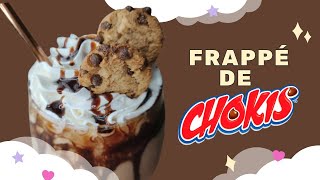 FRAPPÉ DE CHOKIS fácil y delicioso Dany Laa 💖 [upl. by Fulvia]