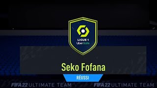 SBC FUT 22  SEKO FOFANA POTM LIGUE 1 [upl. by Husha]