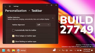 New Windows 11 Build 27749 – New Taskbar Change New Mouse Pointer Change and Fixes Canary [upl. by Zzahc]