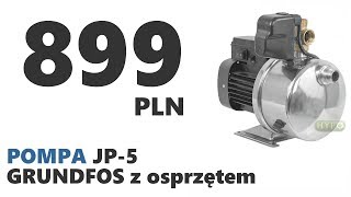 Pompa JP5 z osprzętem Grundfos [upl. by Einnalem]