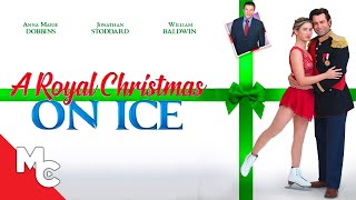 A Royal Christmas On Ice  Full Movie 2023  Romantic Comedy  Anna Marie Dobbins [upl. by Nolram]