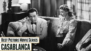 Best Picture Movie Series Casablanca [upl. by Zacarias668]