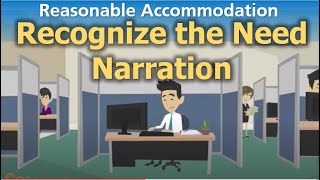 Reasonable Accommodation Recognize Need for Work Accommodation Narration [upl. by Corb]