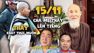 1511 Thầy đi khất thực muộn BẤT NGỜ cha mẹ Thầy Minh Tuệ lên tiếng [upl. by Liahkim]