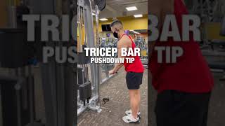 Tricep Pushdown Tip FOR MORE GAINS‼️ shorts [upl. by Imaon]