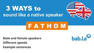 FATHOM pronunciation  Improve your language with babla [upl. by Lin64]