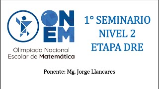 ONEM  1° SEMINARIO  NIVEL 2  ETAPA DRE 3° ETAPA [upl. by Bosson]