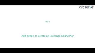 Protect Exchange Online mail items using Arcserve UDP [upl. by Arnold164]