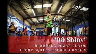 quot90 Shinyquot CrossFit Dumbbell WOD  Power Cleans  Front Squats  Double Unders [upl. by Frannie]