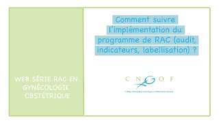 Comment suivre l’implémentation du programme de RAC  Pr Karem SLIM [upl. by Ahsineb630]