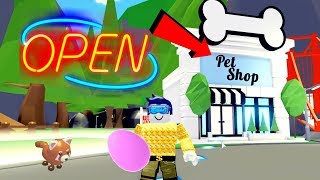 🐶🙀🦄The ROBLOX Adopt Pet Shop is NOW OPEN  Get your LEGENDARY EGG🐶🙀🦄 [upl. by Greeson]