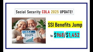 Social Security COLA 2025 Update SSI Benefits Jump to 9681452 [upl. by Tonry]