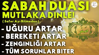 SABAH DUASI MUTLAKA DINLE Kim Bu Duayı Dinlerse EVİNİN BEREKETİ ARTAR SIKINTISI BİTER ZENGİN OLUR [upl. by Enaud]