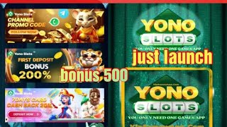 YONO SLOTS RUMMY APK DOWNLOAD  BONUS500  YONO SLOTS  YONO SLOTS APK  yono slots new earning app [upl. by Anertal]