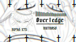 0ver1edge  Nutnaso [upl. by Ramej]