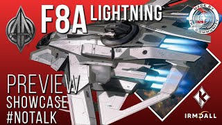 Star Citizen Preview 4K Anvil F8A Lightning  Next generation heavy fighter  Showcase  NoTalk [upl. by Eniamrej]