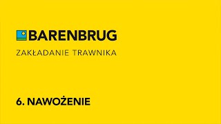 Zakładanie trawnika cz6 Nawożenie trawnika Poradnik Barenbrug [upl. by Hurty95]