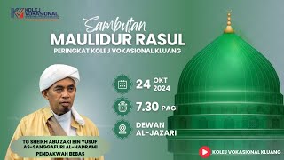 MAJLIS SAMBUTAN MAULIDUR RASUL 1446H2024M [upl. by Ricarda]