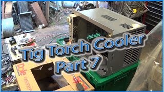 How to Make a Tig Torch Cooler Part 7 [upl. by Saltsman]